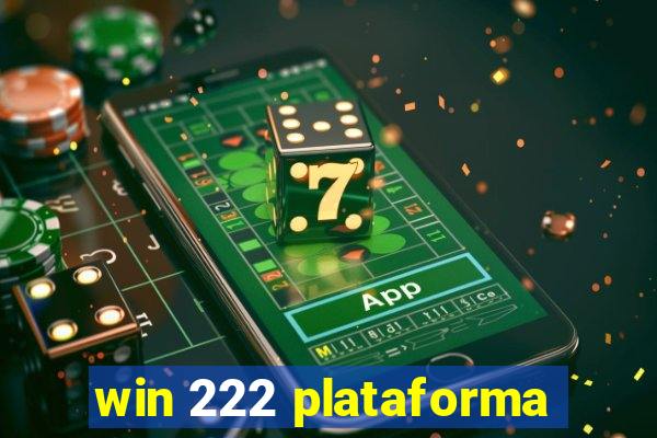 win 222 plataforma